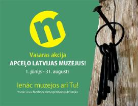 Latvijas Muzeju biedrības akcija “Apceļo Latvijas muzejus!”